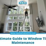 window tint maintenance
